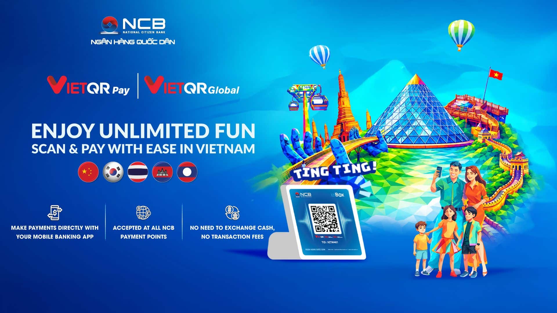 MAY PR 2026 07 15 165500 NCB introduces Seamless Cross-Border QR Payments for international travellers in Vietnam